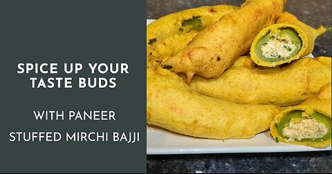 Stuffed Chilli Pakora - Mirchi Bajji