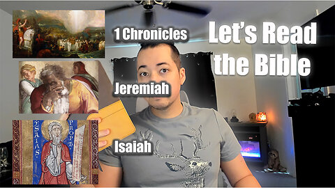 Day 356 of Let's Read the Bible - 1 Chronicles 18, Jeremiah 52, Isaiah 59