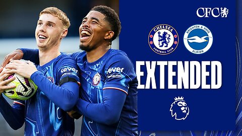 Chelsea 4-2 Brighton | Enjoy the COLE P4LMER Show! 🥶 | HIGHLIGHTS - Extended | PL 24/25