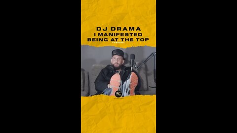 @djdrama djdrama I manifested being at the top