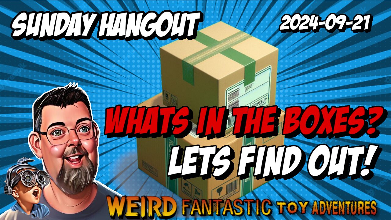 Sunday Hangout - 20240922 - Mystery Boxes and Vintage Vibes!