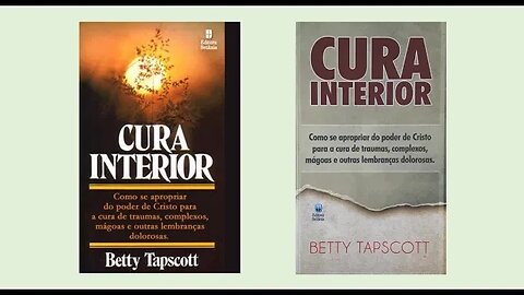 Cura interior - CAPÍTULO 2 - O QUE É CURA INTERIOR