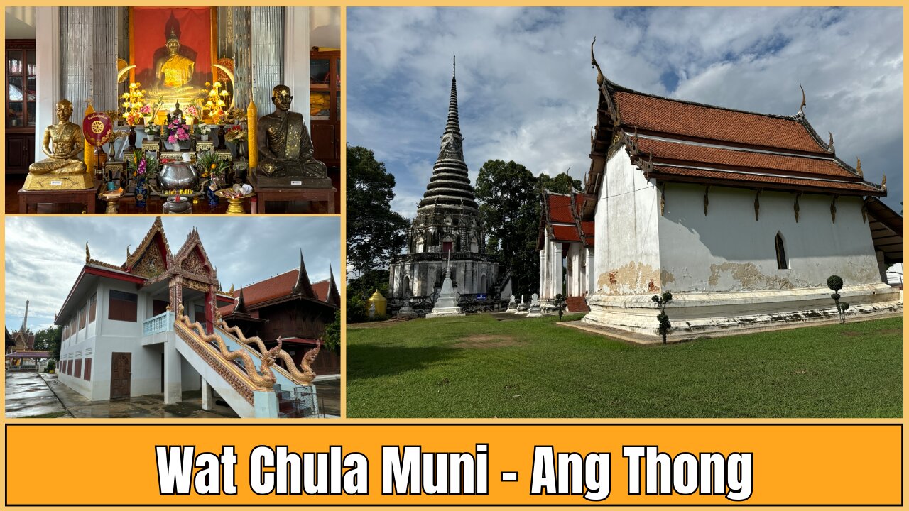 Wat Chula Muni - Ayutthaya Era Temple with an 800 Year Old Gold Buddha - Ang Thong Thailand 2024