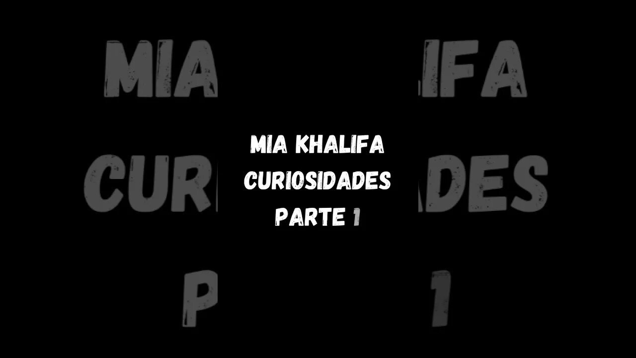 Mia Khalifa curiosidades. Parte 1. #viral #shorts