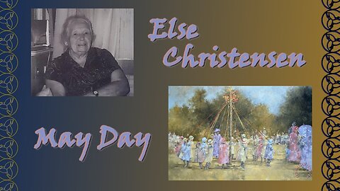 Asatru Holidays: May 2024 - Else Christensen / May Day