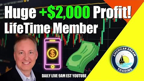 Huge +$2,000 Profit Lifetime Member Stock Market Success