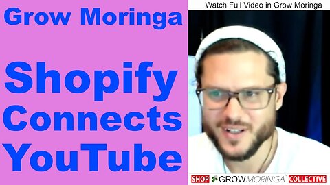 Moringa Shop on YouTube Channel Connecting Shopify with Moringa Products for More Sales Conversions