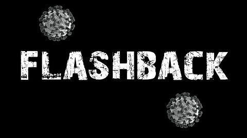 Flashback Of The COVID-19 Pandemic