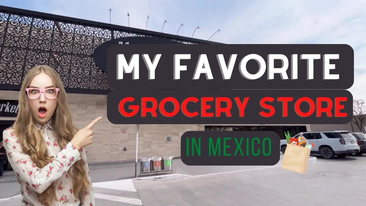 La Comer / City Market in San Miguel de Allende | Tour the Best Grocery Store in Mexico