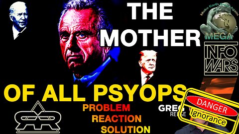 THE MOTHER OF ALL PSYOPS - DANGER!!! IGNORANCE - PROBLEM-REACTION-SOLUTION