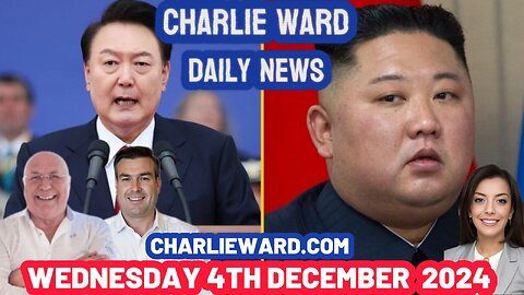 CHARLIE WARD DAILY NEWS WITH PAUL BROOKER 4TH DECEMBER 2024