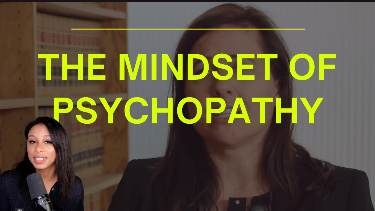 The Mindset of a Psychopath