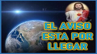 EL AVISO ESTA POR LLEGAR - MENSAJE DE JESUCRISTO A SHELLEY ANNA