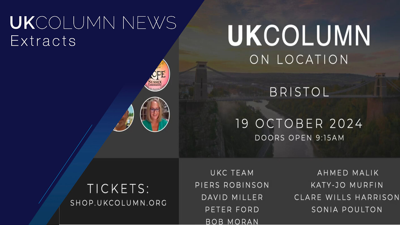 UK Column Event: Bristol—Limited Tickets Available - UK Column News