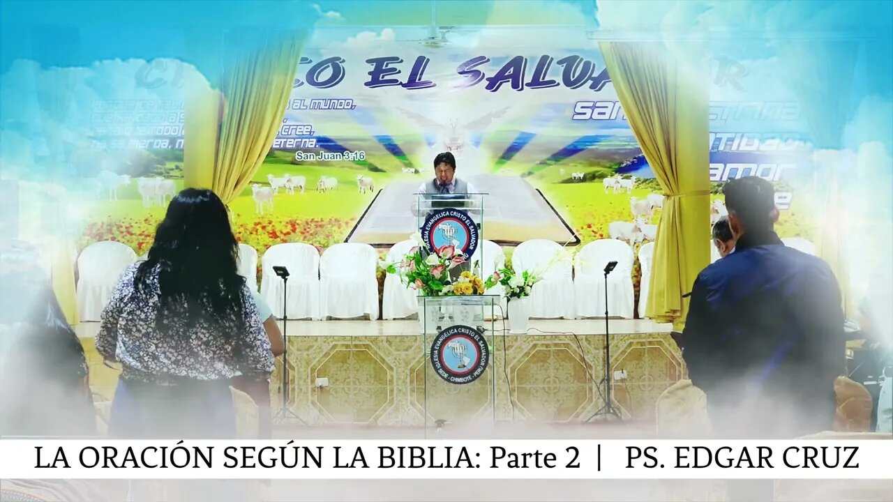LA ORACIÓN SEGÚN LA BIBLIA: Parte 2 - EDGAR CRUZ MINISTRIES