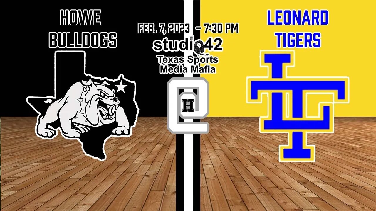 Howe Bulldogs vs. Leonard Tigers, 2/7/2023