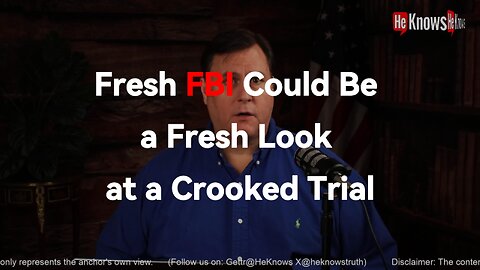 Fresh FBI Could Be a Fresh Look at a Crooked Trial