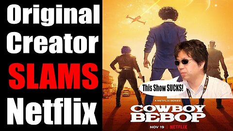 Original Cowboy Bebop Creator SLAMS Netflix Live Action Adaption!