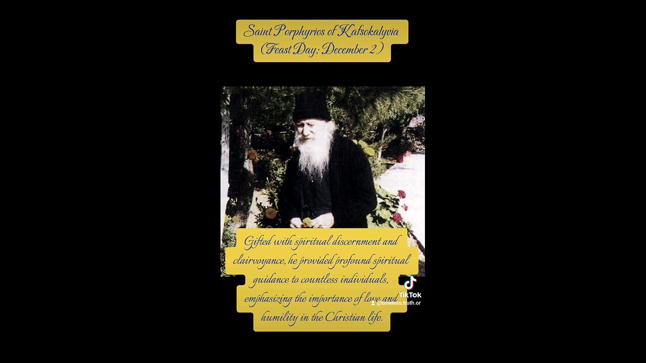 Saint Porphyrios of Kafsokalyvia – Illuminator of Divine Love