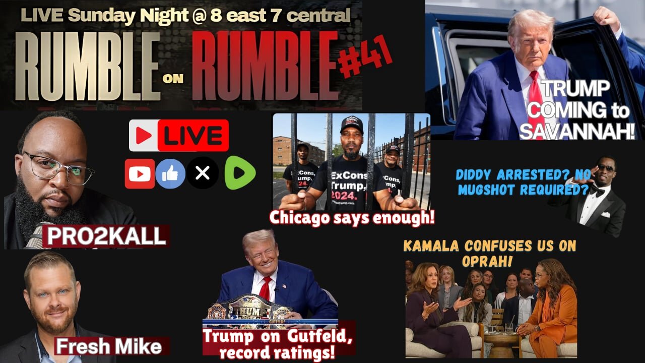 RUMBLE on RUMBLE #41 Diddy's Missing Mugshot, Trump gets the VIEWS, Kamala confuses us...