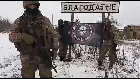 Wagner PMC has liberated Blagodatnoye