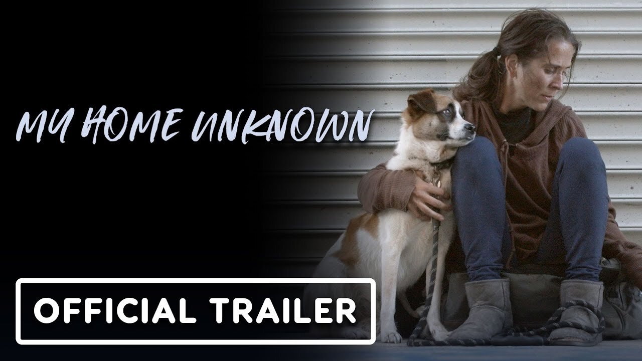 My Home Unknown - Official Trailer