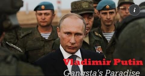 Putin - Gangsta's Paradise