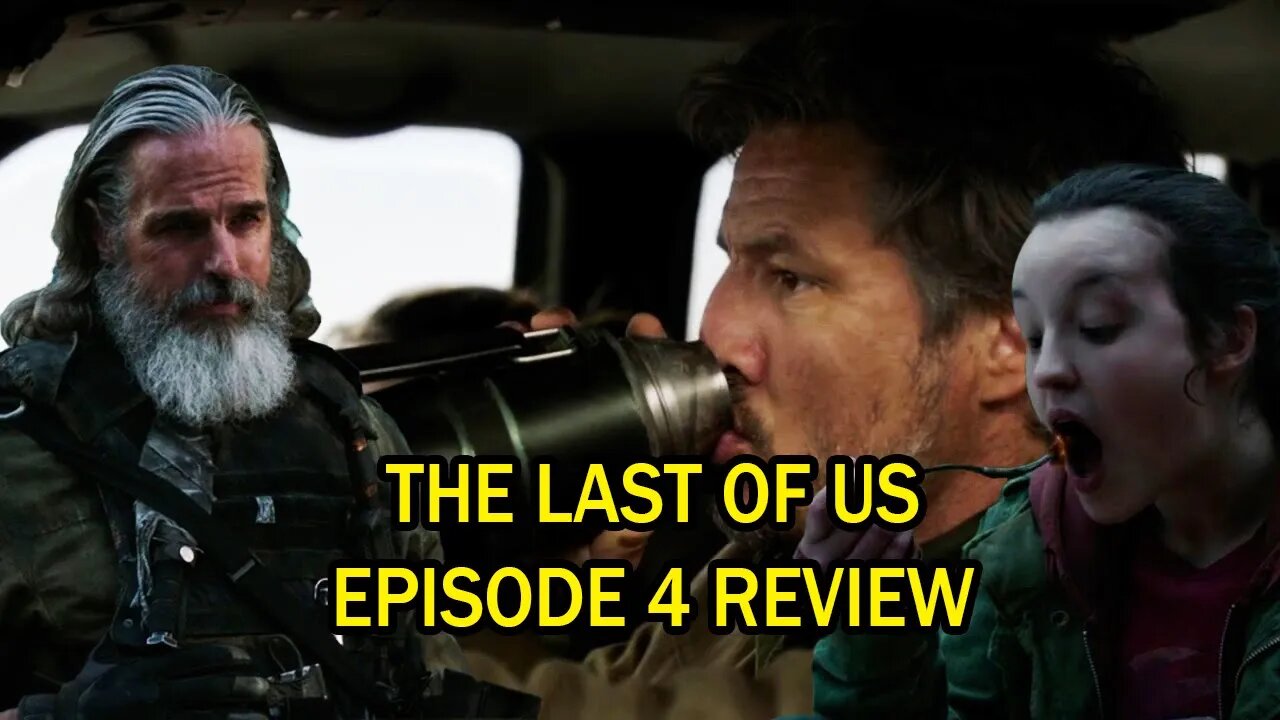 The Last of Us Episode 4 Review - Half the Story