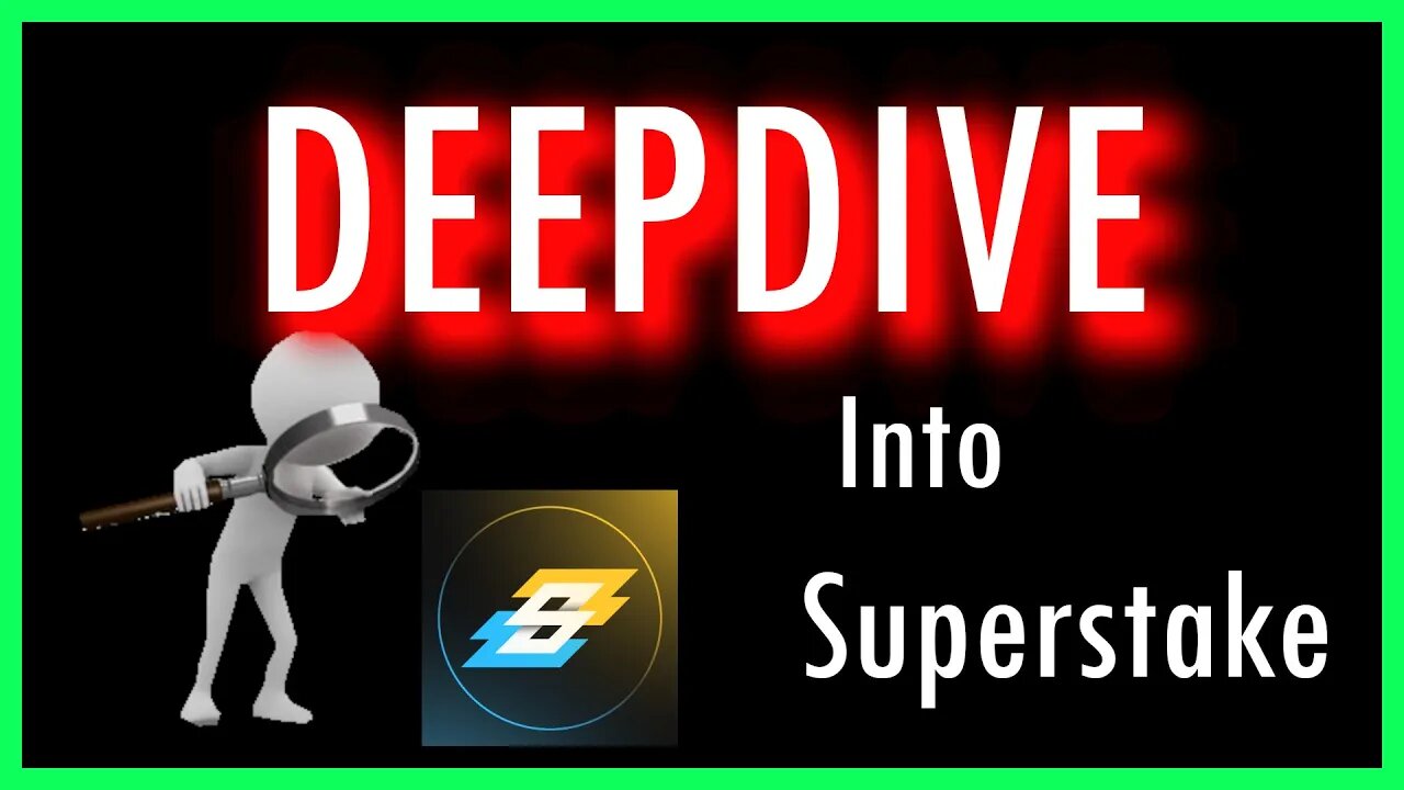 DEEPDIVE into Superstake Presale!