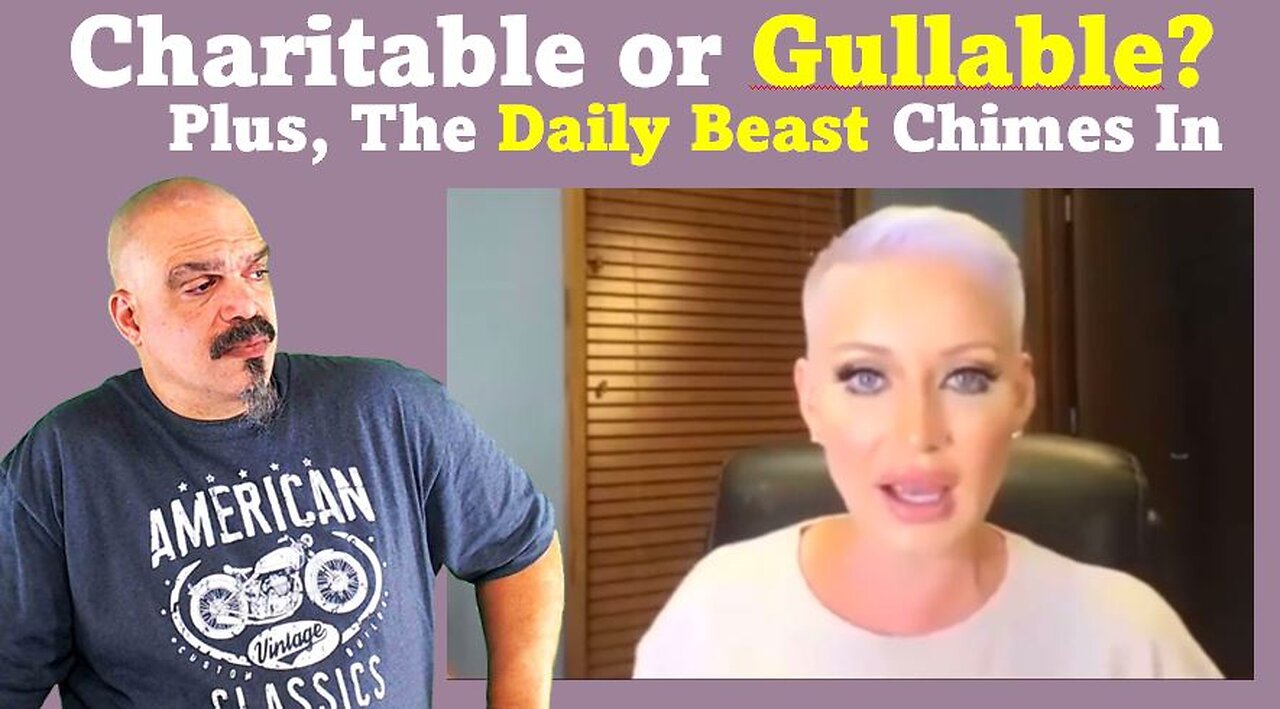 The Morning Knight LIVE! No. 995 - Charitable or Gullable? Plus, The Daily Beast Chimes In