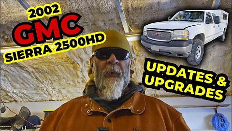 2002 GMC Sierra 2500HD Upgrades For Nomadlanding