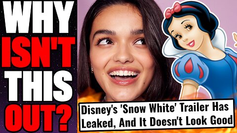 Is Disney Being COWARDLY By Not Releasing NEW Snow White Trailer? | Has Rachel Zegler RUINED This?