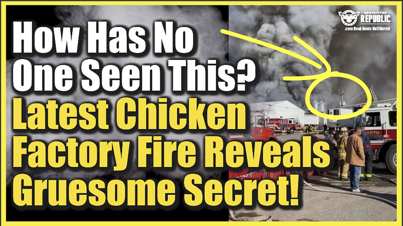 How Has No One See This? Latest Chicken Factory Fire Reveals a Gruesome Secret!