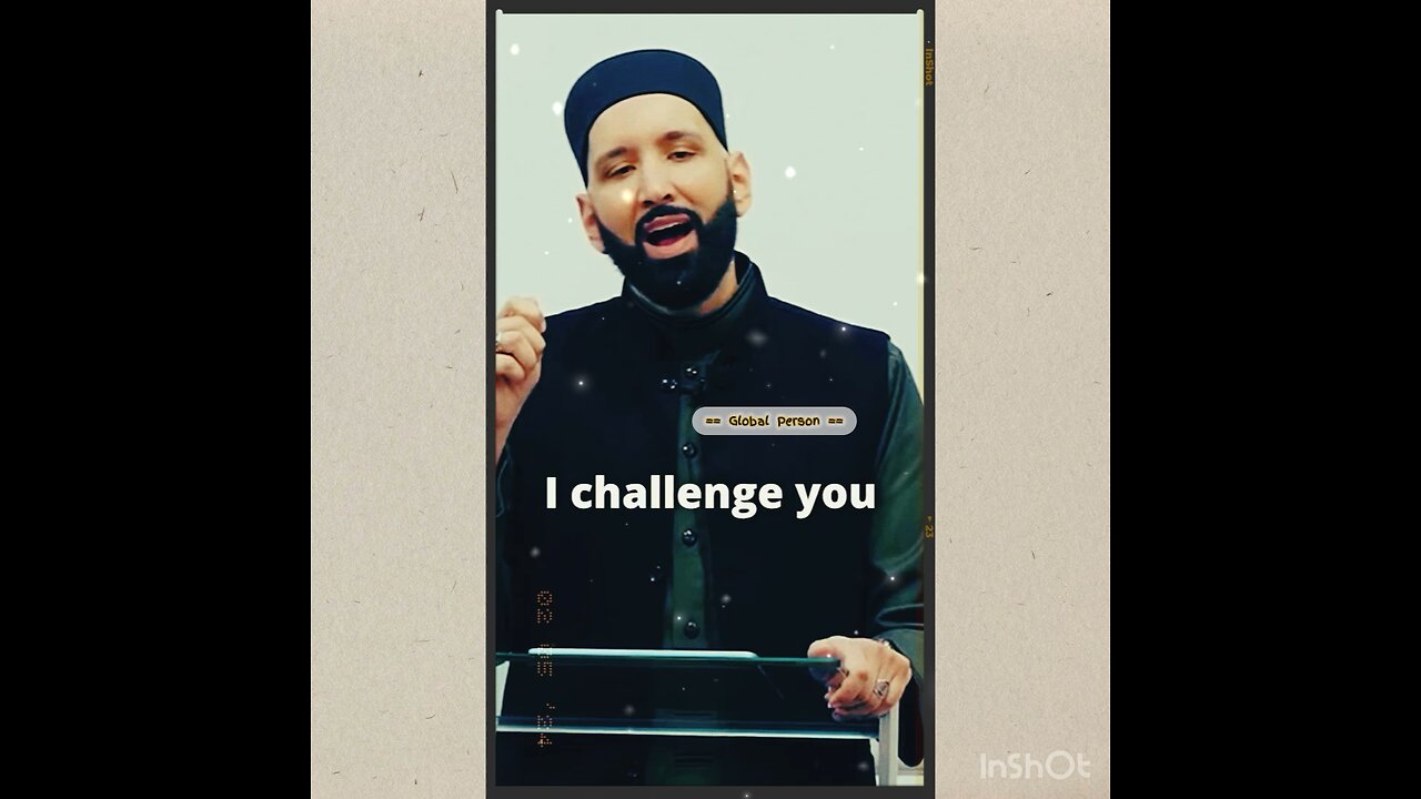 A Challenge: Ask Your Loved Ones To Tell You This