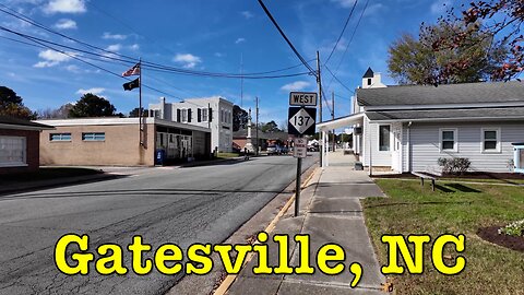 I'm visiting every town in NC - Gatesville, North Carolina