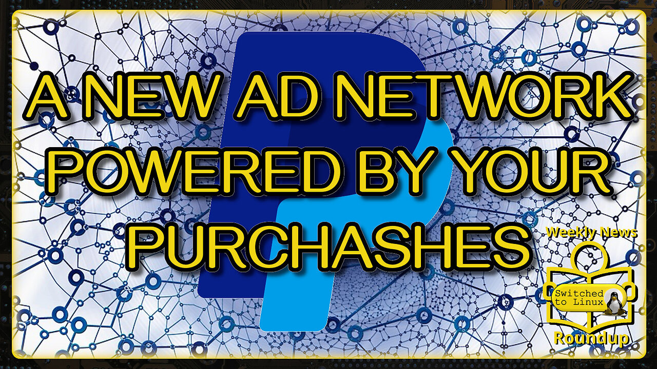 PayPals New Ad Network | Weekly News Roundup