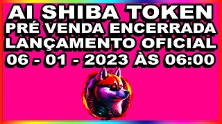 AI SHIBA TOKEN LANÇAMENTO OFICIAL