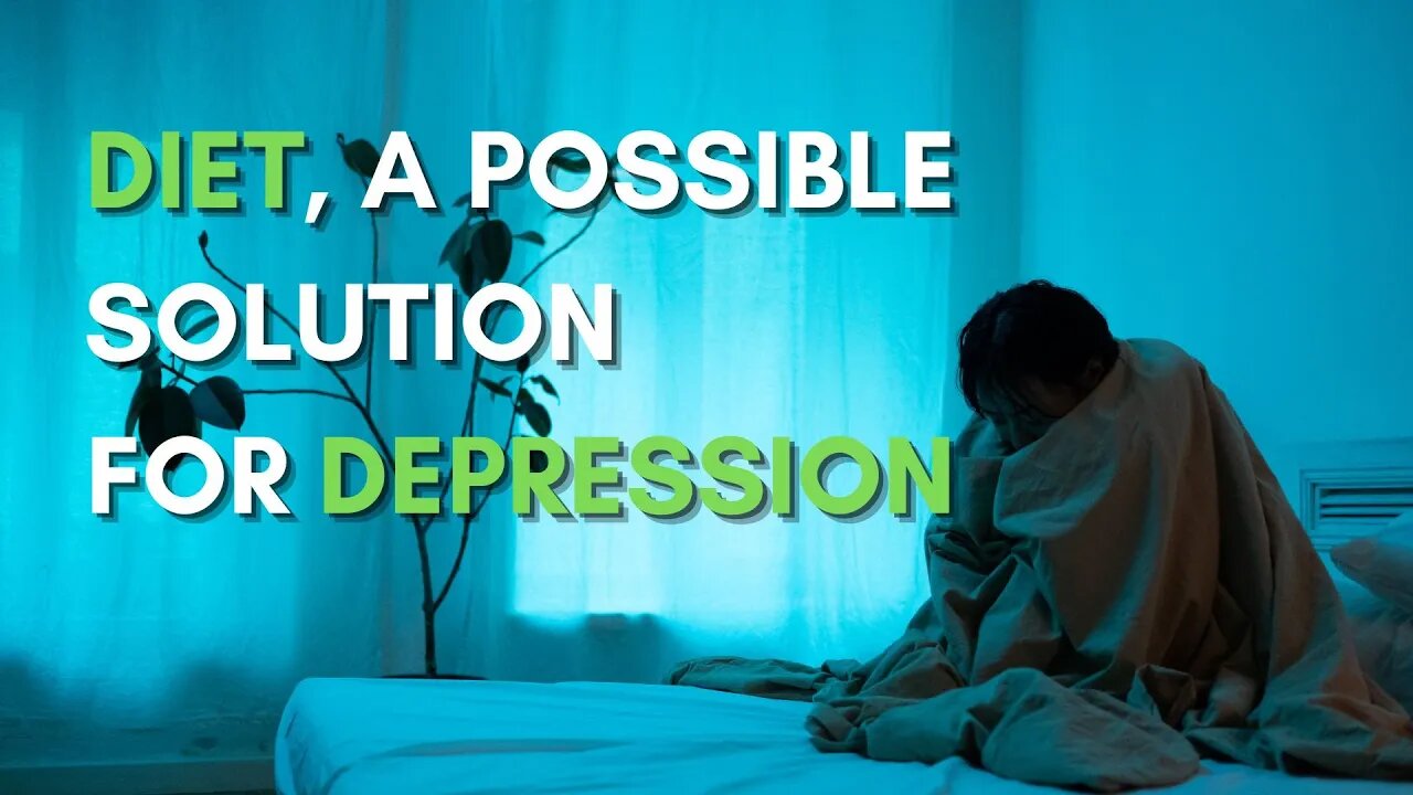 Diet as a Possible Treatment for Depression
