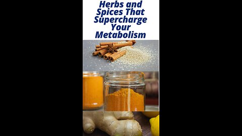 3 Herbs and Spices That Supercharge Your Metabolism