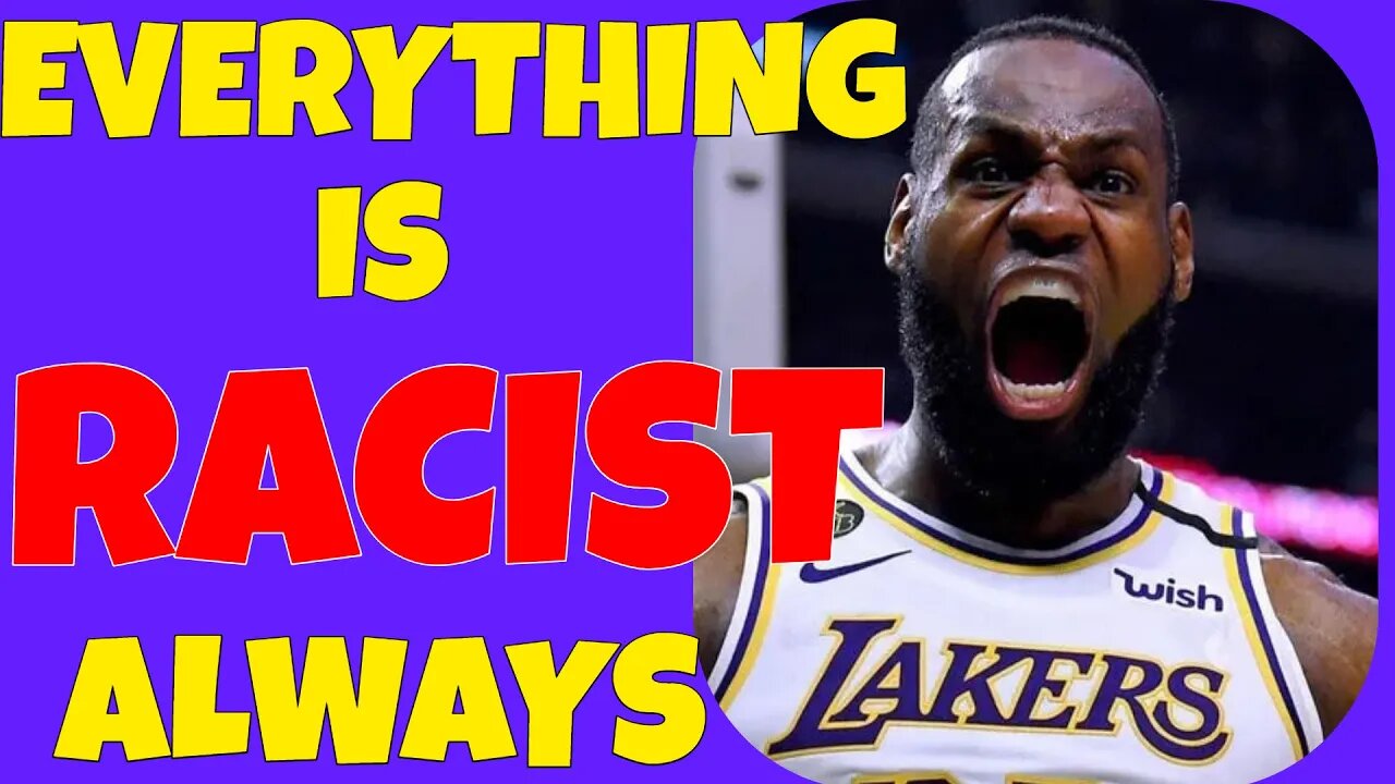 Lebron Keeps Race Baiting-Idiotic Contradictory takes-