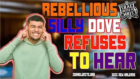#IUIC: Rebellious Silly Dove REFUSES To Hear!!!
