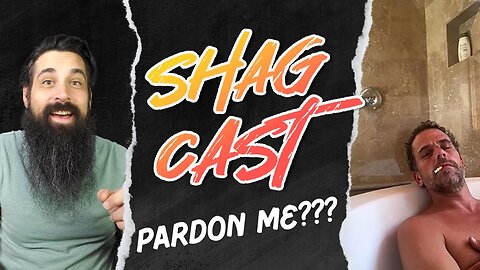 SHAGCast #15 - Federal Pardons, PoE 2, and D.O.G.E!