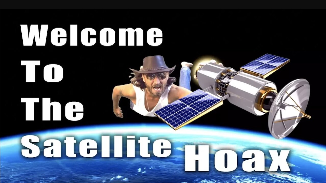 Welcome to the satellite hoax - Conspiracy Music Guru