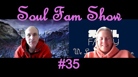 Soul Fam Show #35