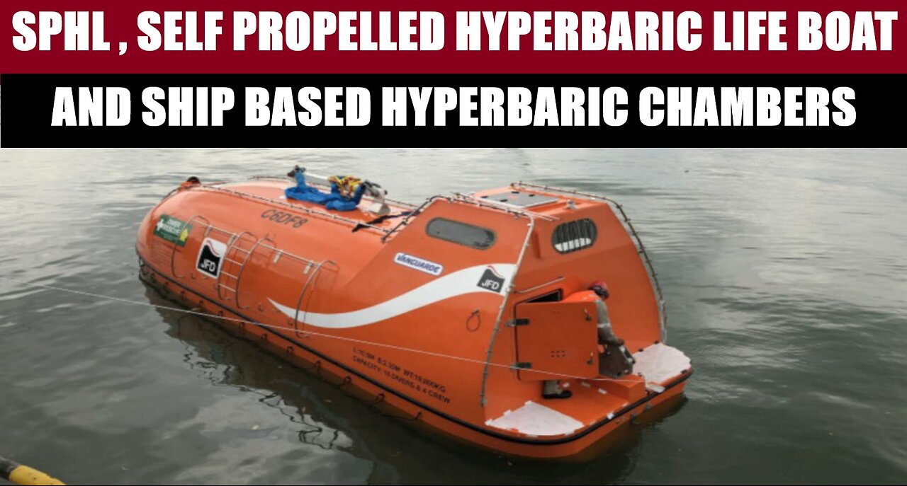 SPHL & Ship Based Hyperbaric Chamber