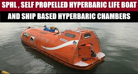 SPHL & Ship Based Hyperbaric Chamber