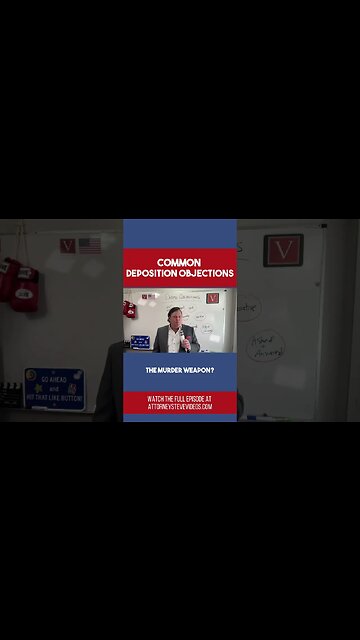 Common Deposition Objections You Need to Know!!