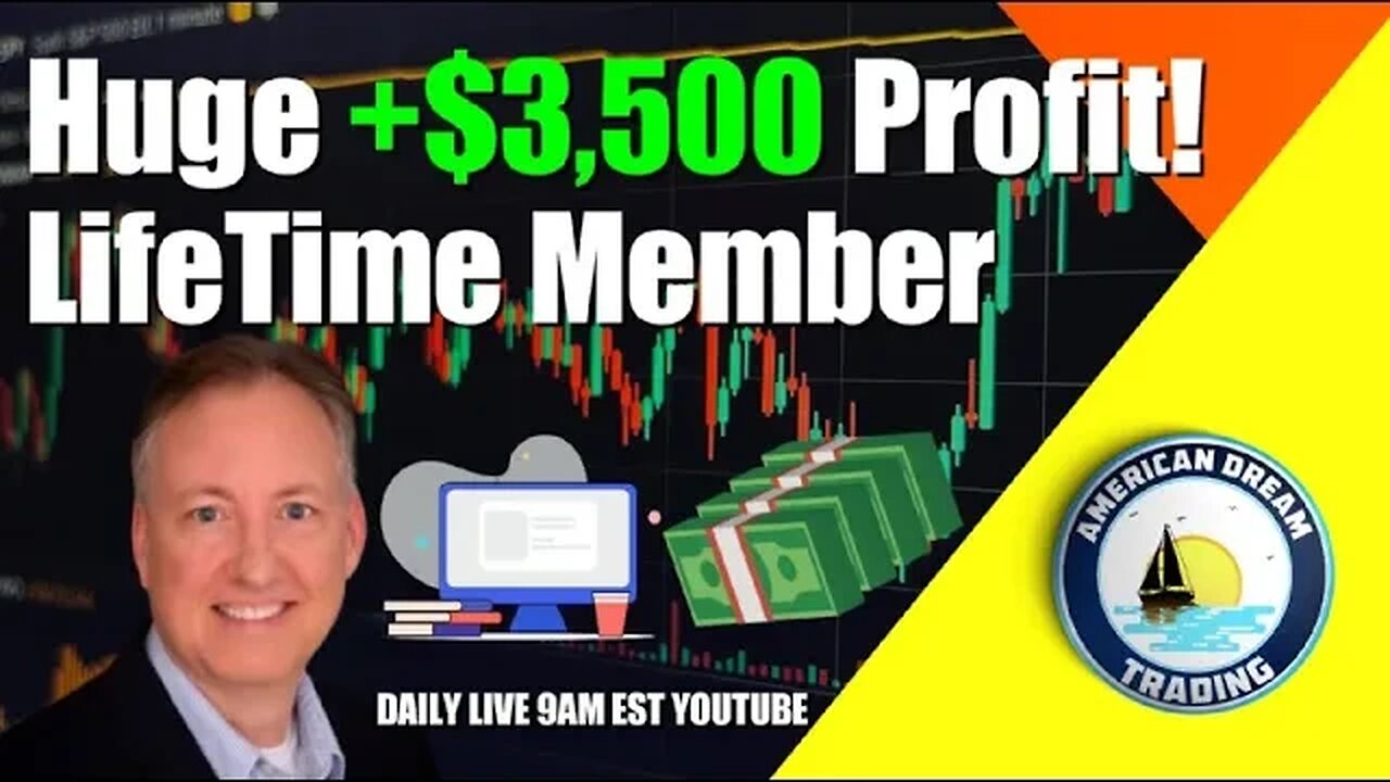 Huge +$3,500 Profit Lifetime Member Stock Market Profits