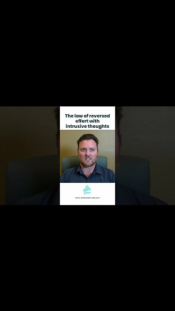 The law of reversed effort with intrusive thoughts #shorts