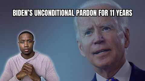 Biden's SUSPICIOUS Pardon Time FRAME... 10+ YEARS...